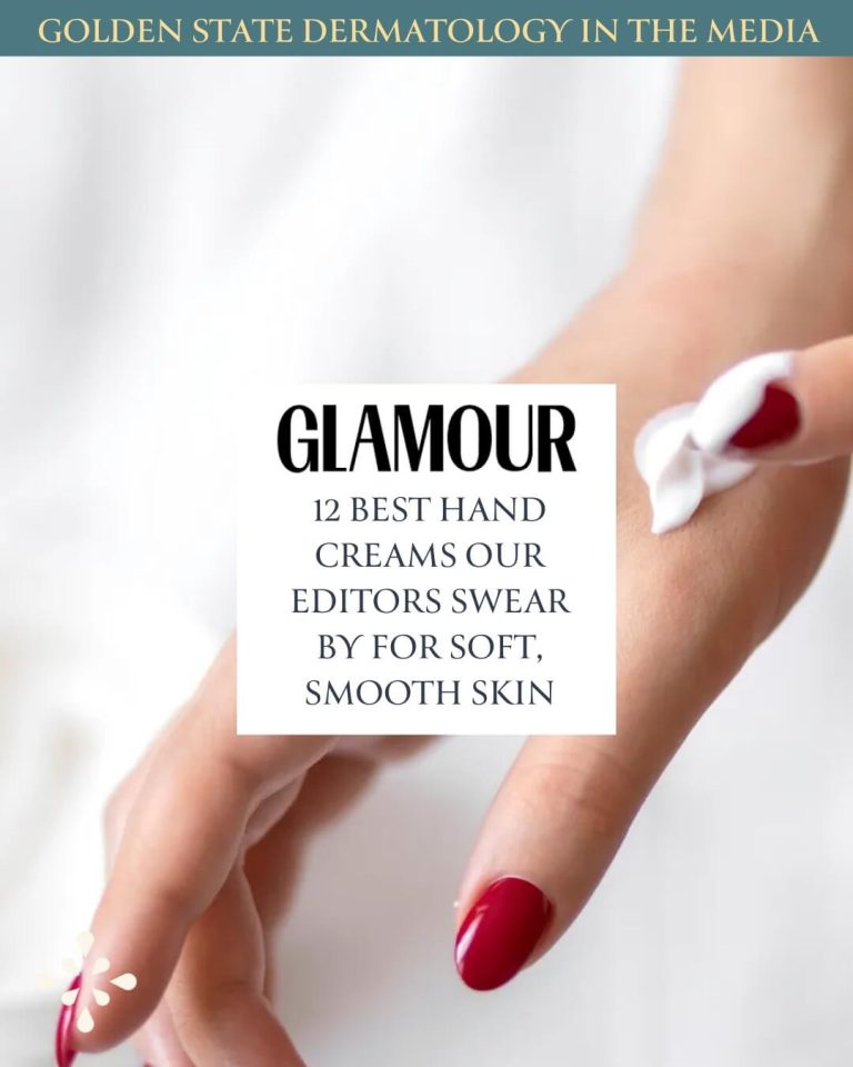 Dr. Lauren Moy Featured in the Glamour’s “12 Best Hand Creams Our Editors Swear By for Soft, Smooth Skin”