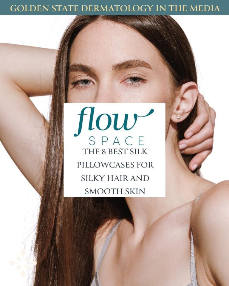 Dr. Lauren Moy Featured in FlowSpace’s, “The 8 Best Silk Pillowcases for Silky Hair and Smooth Skin”